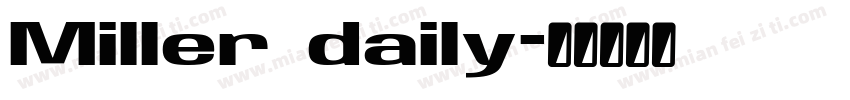 Miller daily字体转换